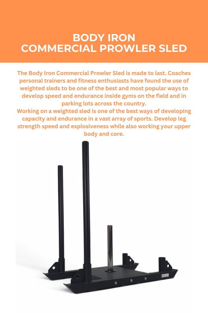 Body Iron Commercial Prowler Sled